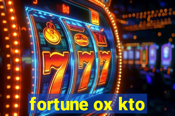 fortune ox kto